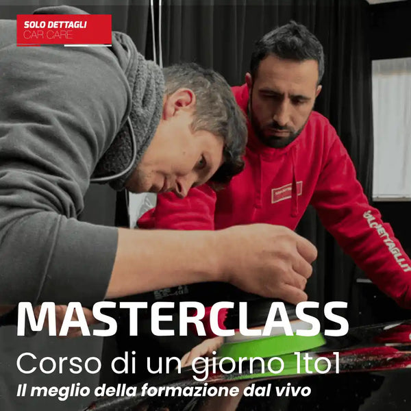 Masterclass 1 to 1 - Corso Car Detailing di un giorno in presenza